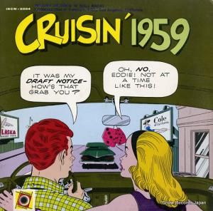 V/A crusin' 1959 INCM.2004 / INCR2004