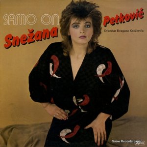 SNEZANA PETKOVIC samo on LSY-61982