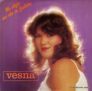 VESNA KARTUS ne daju mi da te ljubim LSY-61554