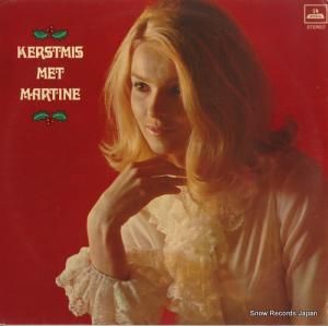 MARTINE BIJL - kerstmis met martine - 5C048.24322X