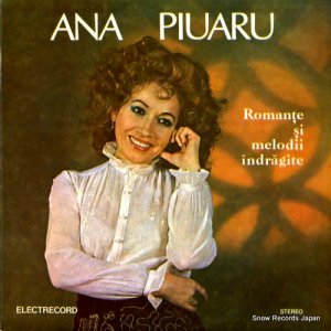 ANA PIUARU - romante si melodii indragite - ST-EPE02809