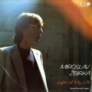 MIROSLAV ZBIRKA - light of my life - 91131344
