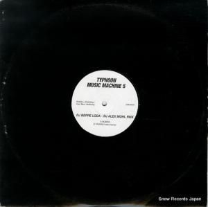 DJ BEPPE LODA typhoon music machine 5 LOD06/05