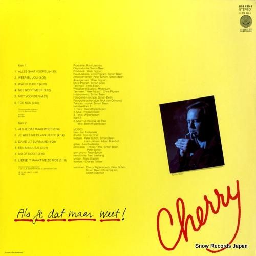 CHERRY - als je