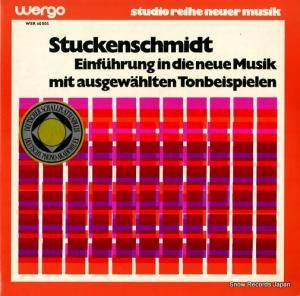 ϥ󥹡ϥġȥå󥷥ߥå einfuhrung in die neue musik mit ausgewahlten tonbeispielen WER60005