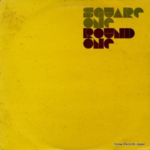 スクウェア・ワン round