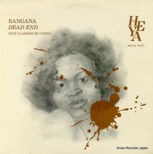 BANGANA dead end HEYA1218