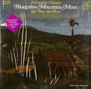 ブルー・スカイ・ボーイズ bluegrass mountain music 20 country classics ADL2-0726(E)