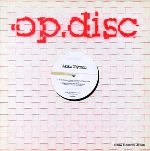 ޡ襷 akiko kiyama / yoshiki OP.DISC007
