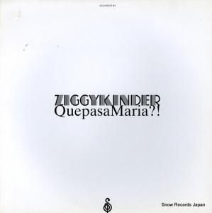 ZIGGY KINDER quepasamaria?! SOUVENIR#7