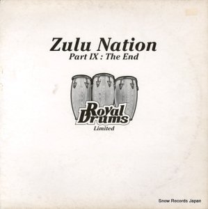 󡦥Хå zulu nation part ix: the end DRUMLTD009