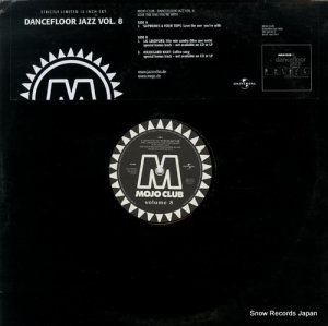 V/A mojo club - dancefloor jazz volume 8 (love the one you're with) JAZZ005