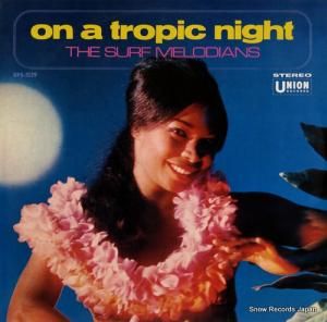 ザ・サーフ・メロディアンズ - 南国の夜 - UPS-5139