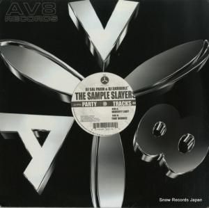DJ SAL PARM & DJ SKRIBBLE - the sample slayers - AV415
