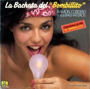 ラモン・コルデーロ - la bachata del "bombillito" - K-31029