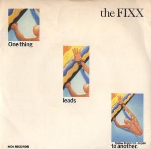 ザ・フィックス one thing leads to another FIXX5