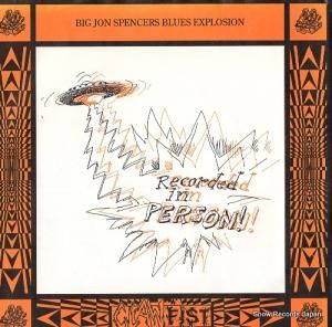 ジョン・スペンサー・ブルース・エクスプロージョン recorded in person! XPIG13