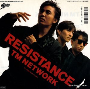 TM NETWORK resistance 07.5H-399