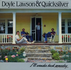 DOYLE LAWSON & QUICKSILVER - i'll wander back somday - SH-3769
