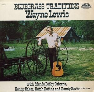 ウェイン・ルイス - bluegrass traditions - OHS90095