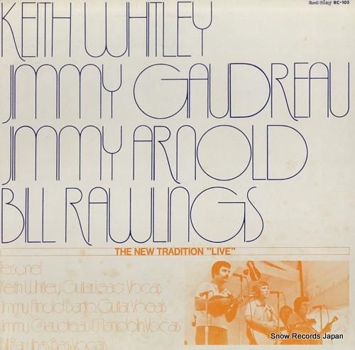 ザ・ニュー・トラディション -