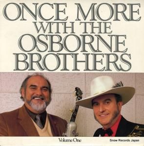 オズボーン・ブラザース - once more, vol.1 - SH-3754