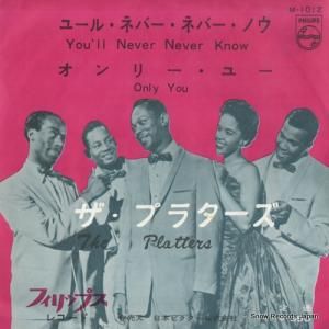 ザ・プラターズ - ユール・ネバー・ネバー・ノウ - M-1012
