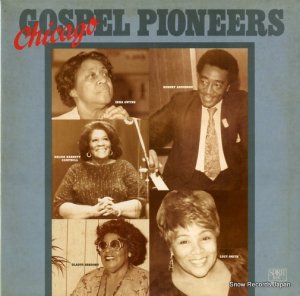 V/A - chicago gospel pioneers - SF1004