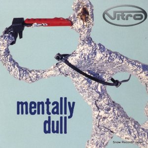 VITRO - mentally dull - ISOM4S