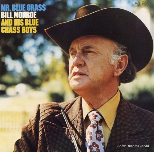 ビル・モンロー - ミスター・