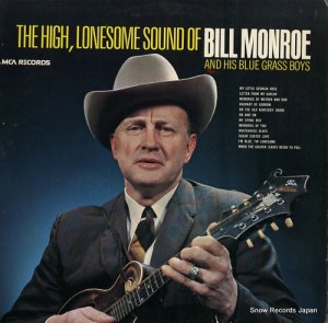 ӥ롦 - the high, lonesome sound of bill monroe - MCA-110