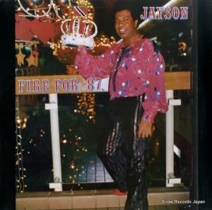 JAYSON - jayson's fire for '87 - LRI-011