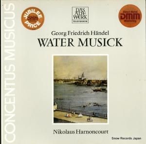 ˥饦Υ󥯡 - handel; water musick - 6.42368