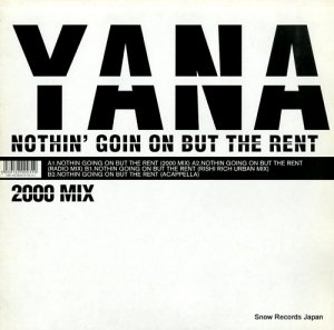 YANA - nothin' goin on but the rent - URST003