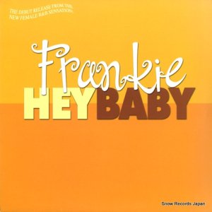 FRANKIE - hey baby - FB-200015