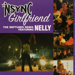 NSYNC / NELLY - girlfriend(the neptunes remix) - 01241-40016-1