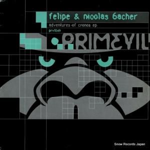 FELIPE & NICOLAS BACHER adventures of cronos ep PRVL049