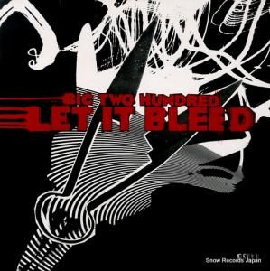 BIG TWO HUNDRED let it bleed DC47