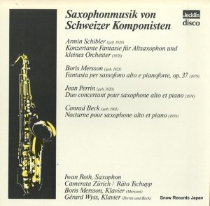 イワン・ロート saxophonmusik von schweizer komponisten D-568 / DISCO568