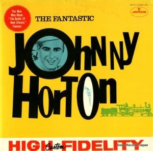 ジョニー・ホートン - the fantastic - SFX-7335(M)