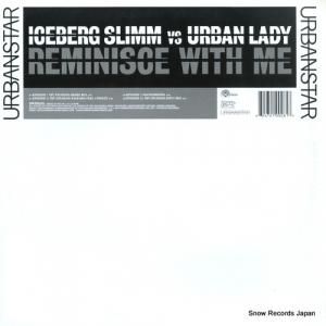 ICEBERG SLIMM VS URBAN LADY - reminisce with me - URSDJ26
