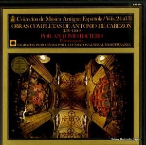 アントニオ・バシエロ - obras completas de antonio de cabezon - S90.071 / S96.801