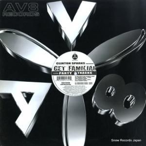 ȥ󡦥ѡ - get familiar (party tracks) - AV-175