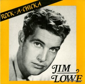 ジム・ロウ - rock-a-chicka - DLP1002