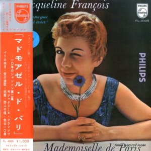 ジャクリーヌ・フランソワ - マドモアゼル・ド・パリ〜１０年のシャンソン第２集 - FL-4005