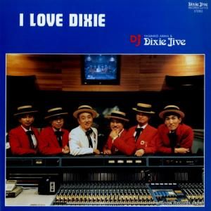 有馬靖彦&デキシー・ジャイブ - i love dixie - DJ-110