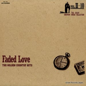 V/A - faded love / the golden country hits - FCPA1105