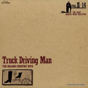 V/A - truck driving man / the golden country hits - FCPA1107