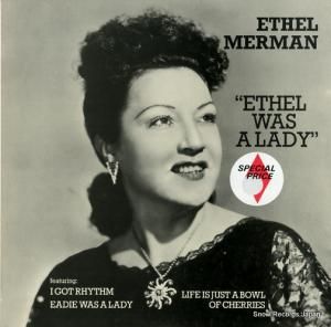 エセル・マーマン - ethel was a lady - MCL1804