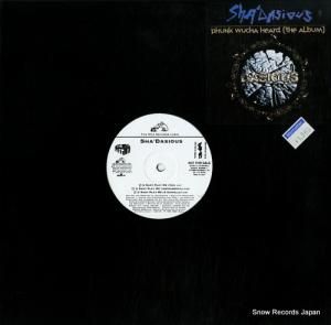 SHA'DASIOUS - phunk wucha heard (the album) - RDAB62846-1